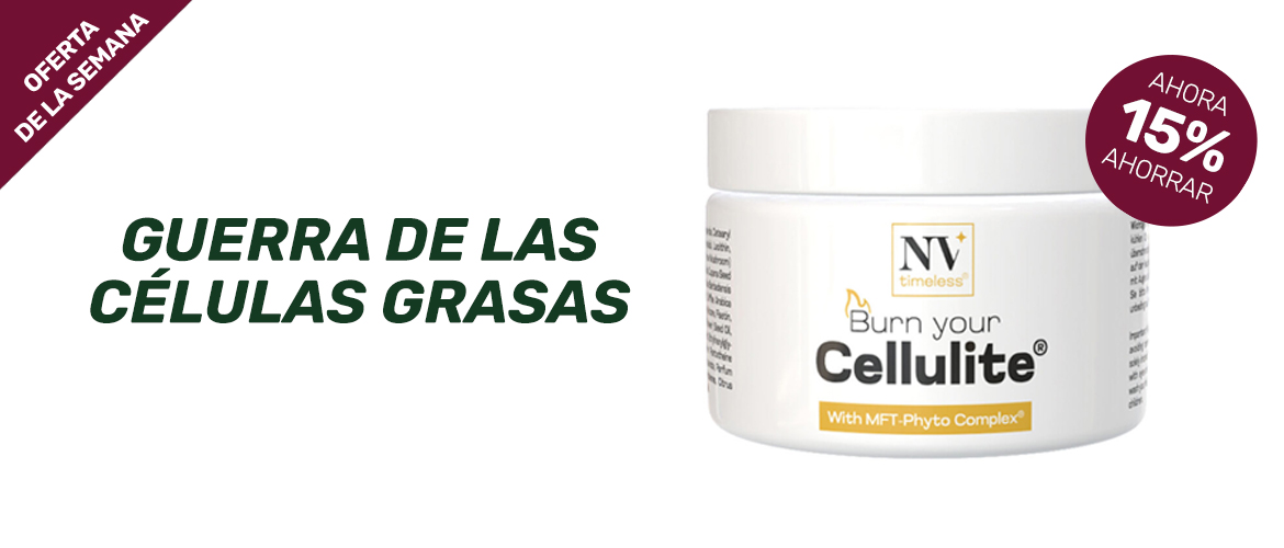 Burn your Cellulite®